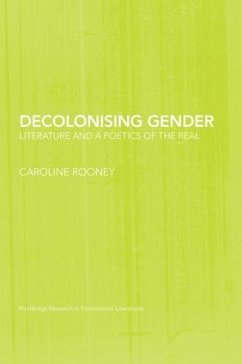 Decolonising Gender - Rooney, Caroline