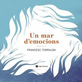 Un mar d'emocions Un mar d'emocions