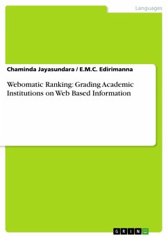 Webomatic Ranking: Grading Academic Institutions on Web Based Information - Jayasundara, Chaminda;Edirimanna, E.M.C.