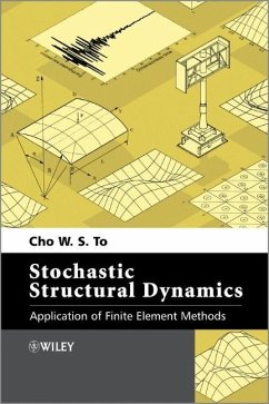 Stochastic Structural Dynamics - To, Cho W. S.