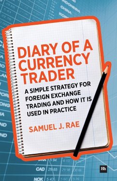 Diary of a Currency Trader - Rae, Samuel J.