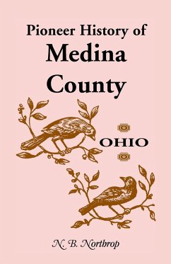 Pioneer History of Medina County, Ohio - Northrop, N. B.