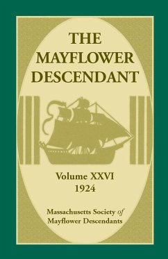 The Mayflower Descendant, Volume 26, 1924 - Mass Soc of Mayflower Descendants