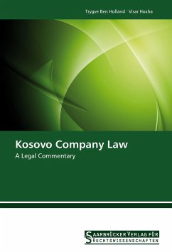 Kosovo Company Law - Ben Holland, Trygve;Hoxha, Visar