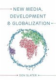 New Media, Development and Globalization