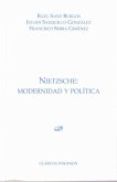 Nietzsche : modernidad y política Nietzsche : modernidad y política