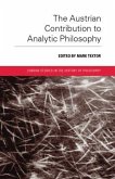 The Austrian Contribution to Analytic Philosophy