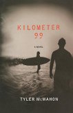 KILOMETER 99