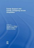 Family Support and Family Caregiving across Disabilities
