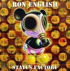 Status Factory: The Art of Ron English - English, Ron