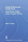 Family Fictions and Family Facts