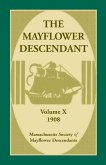 The Mayflower Descendant, Volume 10, 1908
