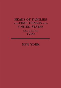 Heads of Families at the First Census of the United States Taken in the Year 1790 - U. S. Bureau of the Census