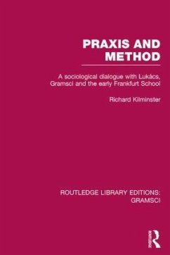 Praxis and Method (RLE - Kilminster, Richard