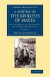 A History of the Knights of Malta - Bild 1