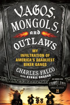 Vagos, Mongols, and Outlaws - Falco, Charles; Droban, Kerrie