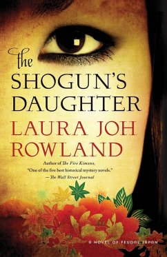 Shogun's Daughter - Rowland, Laura Joh