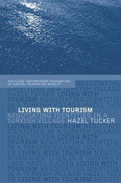 Living with Tourism - Tucker, Hazel