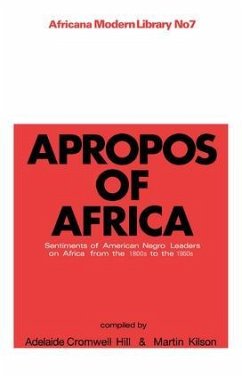 Apropos of Africa - Kilson, Martin; Hill, A Cromwell