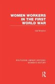 Women Workers in the First World War