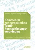 Kommentar zur europäischen Textilkennzeichnungsverordnung