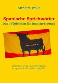 Spanische Sprichwörter (eBook, ePUB)