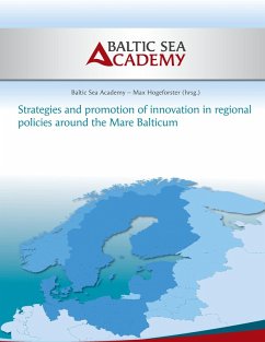 Strategies and Promotion of Innovation in Regional Policies around the Mare Balticum (eBook, ePUB)