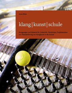 klang - kunst - schule (eBook, ePUB) klang - kunst - schule (eBook, ePUB)