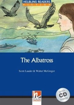 Helbling Readers Blue Series, Level 5 / The Albatross, m. 1 Audio-CD - Scott, Lauder;McGregor, Walter