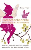 Tatsachenberichte über Engel & Naturwesen (eBook, ePUB)