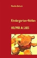 Kindergarten-Helden Hilfmir & Lars (eBook, ePUB)