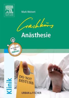 Crashkurs Anästhesie - Weinert, Mark
