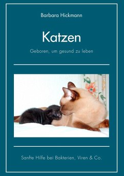 Katzen - geboren, um gesund zu leben (eBook, ePUB)