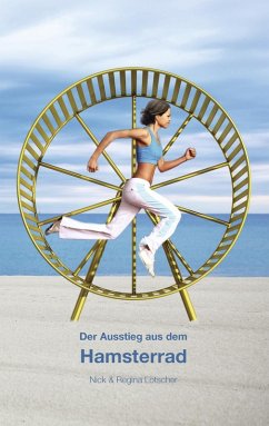 Cover Der Ausstieg aus dem Hamsterrad (eBook, ePUB)