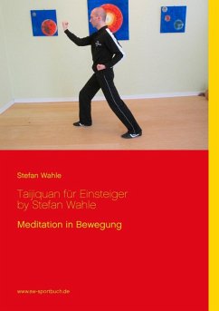 Taijiquan für Einsteiger by Stefan Wahle (eBook, ePUB)