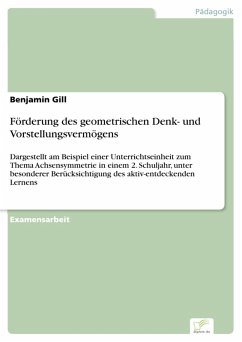 Förderung des geometrischen Denk- und Vorstellungsvermögens (eBook, PDF) - Gill, Benjamin
