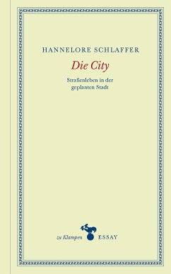 Die City (eBook, ePUB) - Schlaffer, Hannelore