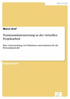 Teamzusammensetzung in der virtuellen Projektarbeit (eBook, PDF) - Graf, Marco