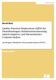 Quality Function Deployment (QFD) für Dienstleistungen: Kundennutzenmessung mittels Adaptiver und Hierarchischer Conjoint-Analyse (eBook, PDF)
