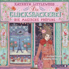 Die magische Prüfung / Die Glücksbäckerei Bd.2 (MP3-Download) - Littlewood, Kathryn