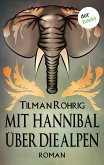 Mit Hannibal über die Alpen (eBook, ePUB)