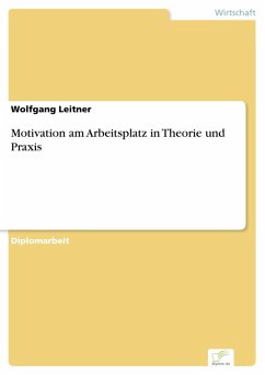 Motivation am Arbeitsplatz in Theorie und Praxis (eBook, PDF) - Leitner, Wolfgang