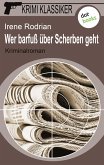 Wer barfuß über Scherben geht / Krimi-Klassiker Bd.3 (eBook, ePUB)
