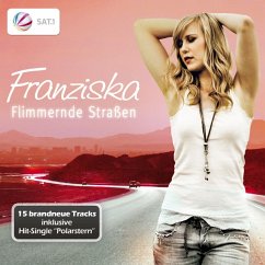 Flimmernde Strassen - Franziska