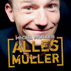 Alles Müller - Müller,Michl
