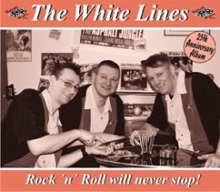 Rock'N Roll Will Never Stop - White Lines,The