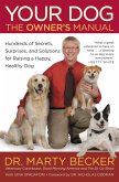 Your Dog: The Owner's Manual (eBook, ePUB)
