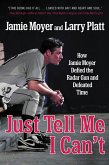 Just Tell Me I Can't (eBook, ePUB)