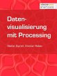 Datenvisualisierung mit Processing... - Bild 1