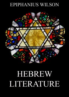 Hebrew Literature (eBook, ePUB) - Wilson, Epiphanius